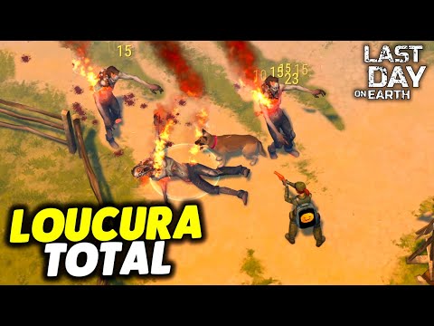 LOUCURA TOTAL QUEIMEI TODOS - Last Day On Earth