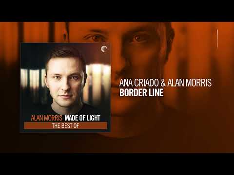 Ana Criado & Alan Morris - Border Line [Taken from the album "Made Of Light"]