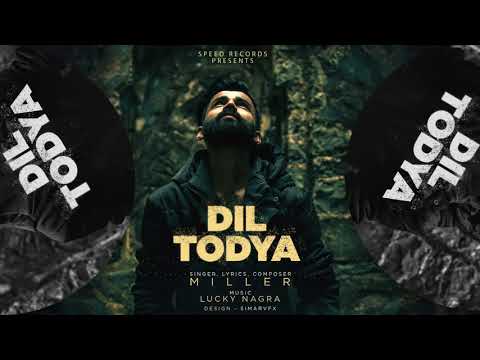 Dil Todya