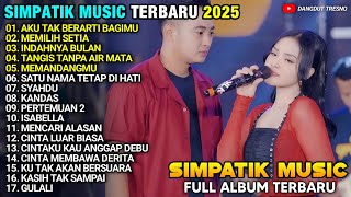 Download lagu AKU TAK BERARTI BAGIMU - Laila Ayu Ft Irwan Krisdiyanto - FULL ALBUM SIMPATIK MUSIC TERBARU 2025  mp3