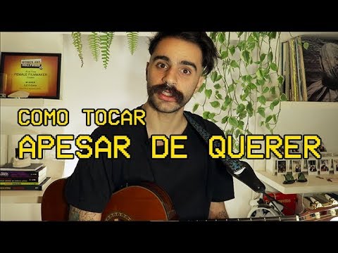 Como tocar "Apesar de querer" no violão – cifras e videoaula – Rodrigo Alarcon