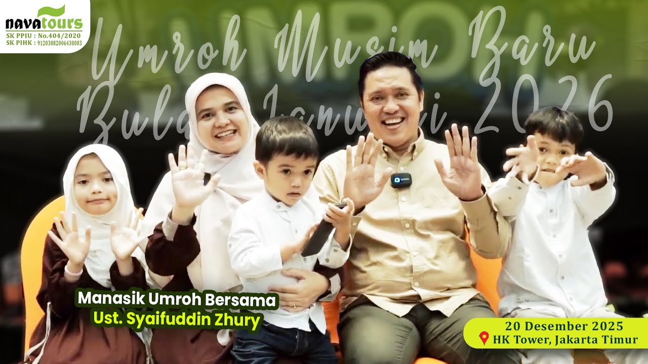 Manasik Umroh | Nava Tour | 20 Desember 2025 | HK Tower
