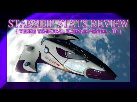 VERNE TEMPORAL SCIENCE VESSEL~STARSHIP STATS REVIEW  (Star Trek Online)