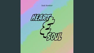Heart &amp; Soul
