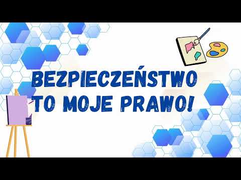 "Bezpieczeństwo to moje prawo"
