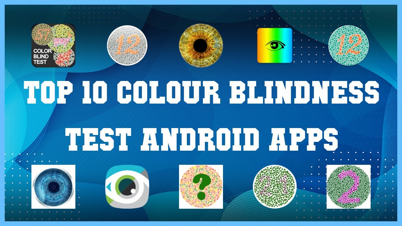 Top 10 Colour Blindness Test Android App | Review