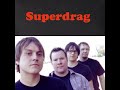 Superdrag - Sugar - Live (2002)