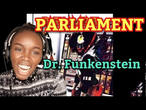 African Girl Reacts To Parliament - Dr. Funkenstein | REACTION