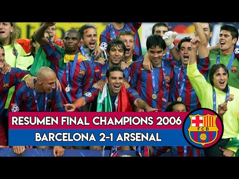 🏆2006- Final Champions League🏆 Barcelona-Arsenal 2-1