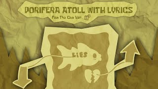 Cover art for Porifera Atoll With Lyrics | Porifera Atoll (A.K.A Lies) Vocal Cover