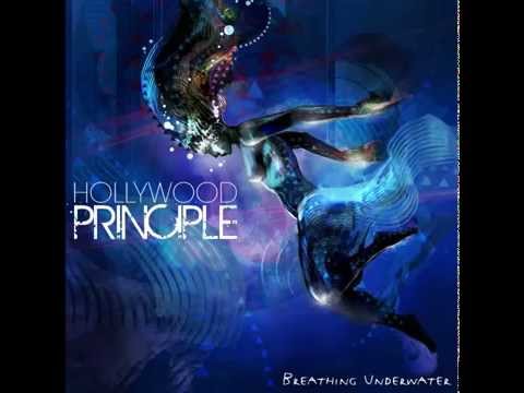 Hollywood Principle // Breathing Underwater