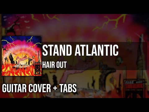 Hair Out - Stand Atlantic