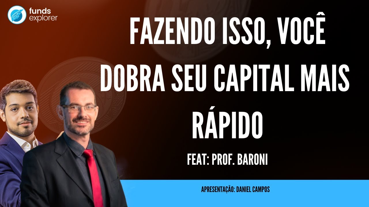 Prof. Baroni fala sobre o poder dos juros compostos ao investir em Fundos Imobiliários!
