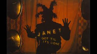 Janet Jackson - Got &#39;Til It&#39;s Gone (Original Extended Version)