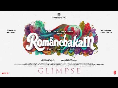 Romanchakam Glimpse