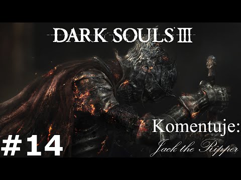 Zagrajmy Dark Souls 3 odc odc 14 - Wielki Władca Wolnir (Siódmy Boss)