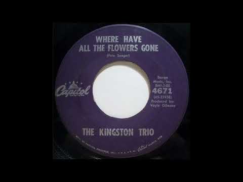 The Kingston Trio - Where Have All the Flowers Gone  (1961)
