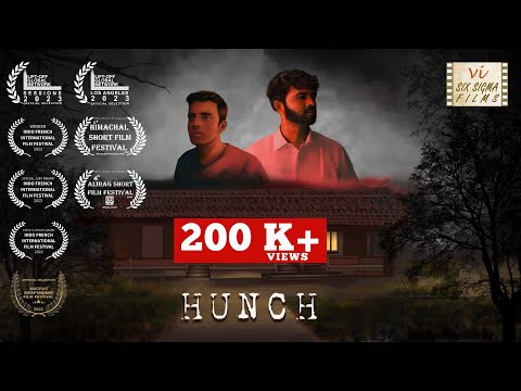 Award Winning Hindi Horror Short Film | HUNCH | Story Of A Haunted House  | Six Sigma Films