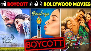 क्यों हो रहें है ये BOLLYWOOD MOVIES BOYCOTT? | Why Are Indians Boycotting These Movies