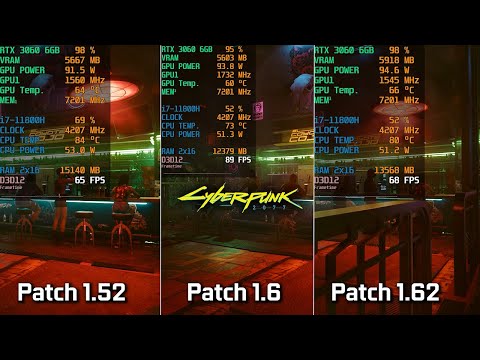 Cyberpunk 2077 Patch Comparison v1.52 vs 1.6 vs 1.62 - Which one is Better?