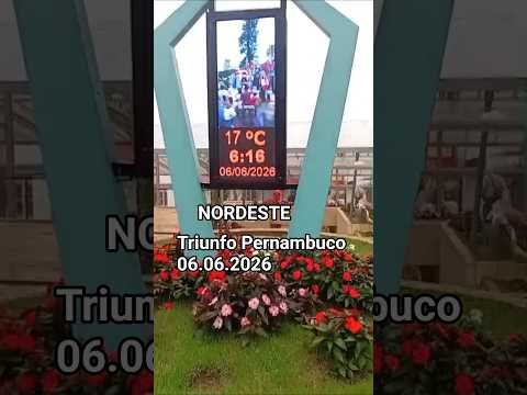 🇧🇷 TRIUNFO PERNAMBUCO, 06/06/2026