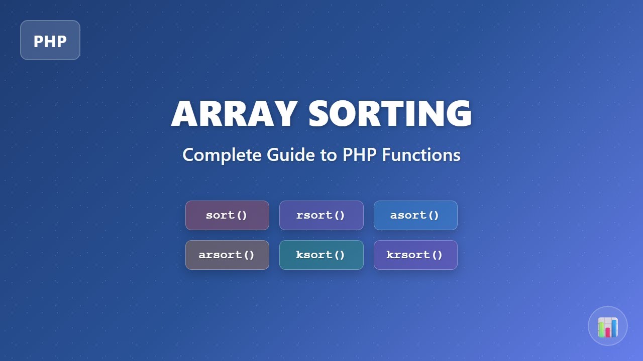 PHP Array Sorting: Mastering sort(), asort(), ksort() & More!