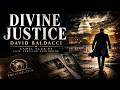 Divine Justice – David Baldacci | Camel Club #4 | Full Thriller Audiobook