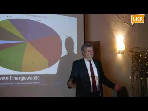 LKR Uwe Zimmermann zu Energiewende Vortrag I  Liberal-Konservative Reformer