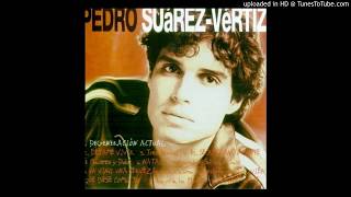 07. Cuando El Sol Va A Salir - Pedro Suárez Vértiz [Alta Calidad]