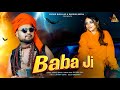 Baba Ji Official Song Aadab Brar Latest Punjabi Songs 2025 New Punjabi Song