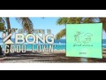 KBong - Good Lovin (Lyric Video)