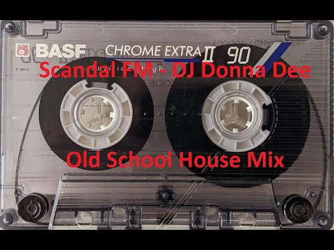DJ Donna Dee - Old School House Mix - Scandal FM - 1995