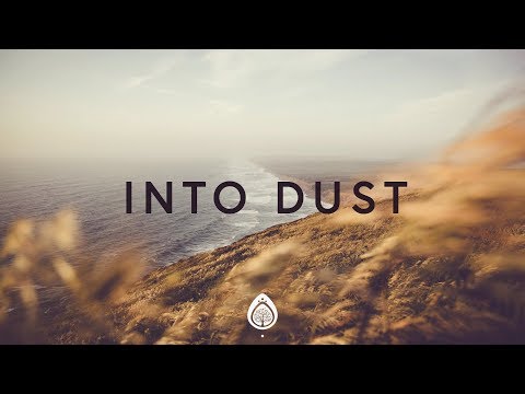 Into Dust