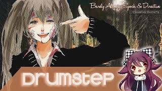 【Drumstep】Barely Alive ft. Spock & Directive - Chasing Ghosts