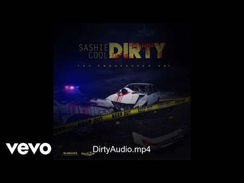 Sashie Cool - Dirty (Official Audio)