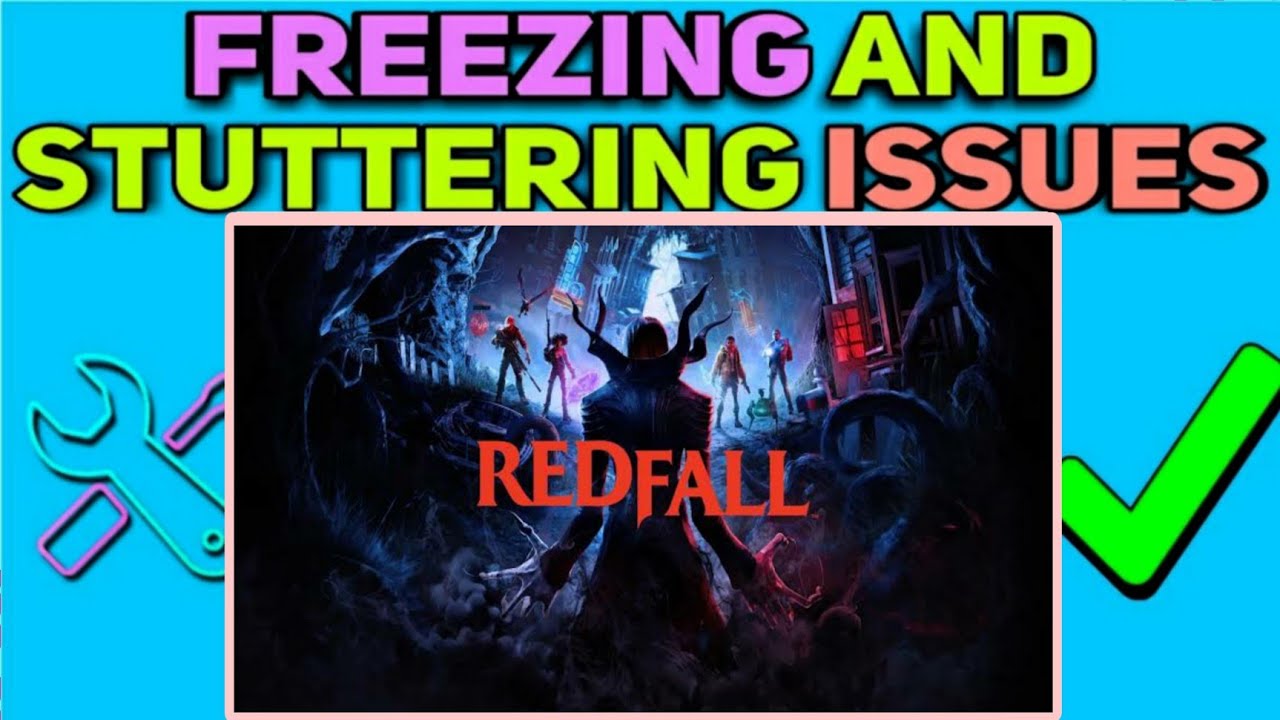 How To Fix Freezing and Stuttering issues in Redfall | Redfall Fps Boost