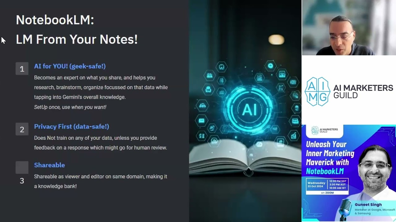 AIMG APAC Webinar #2. Special Guest Guneet Singh on Using Google's NotebookLM - AI Marketers Guild