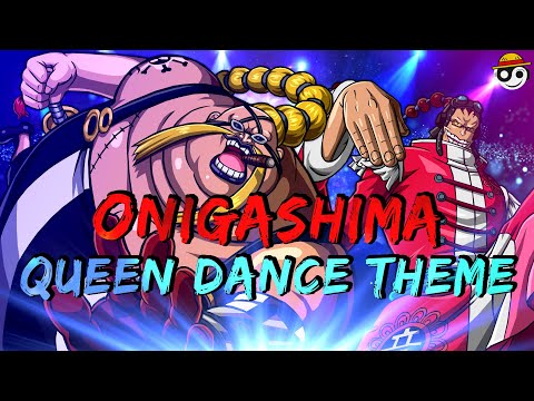 One Piece – Onigashima Queen Dance Theme | HQ Ost Remake