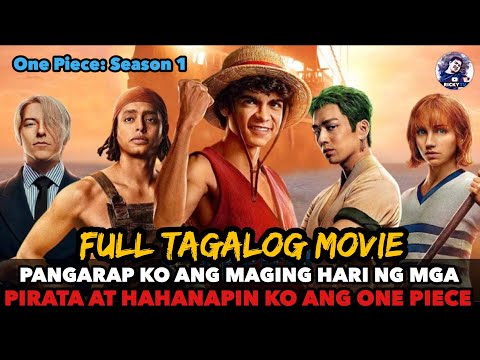 Full Tagalog Movie One Piece (2023): Episode 1-8 | Ricky Tv | Tagalog Movie Recap | Sept 11, 2023