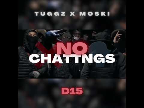 Tuggz x Moskii - No Chattings (Uncensored Version)