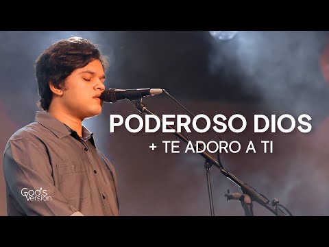 Poderoso Dios + Al Estar Aqui (Danilo Montero) | God's Version | Musica Cristiana