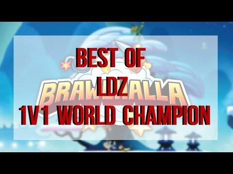 BEST OF LDZ | 1V1 WORLD CHAMPION | BRAWLHALLA