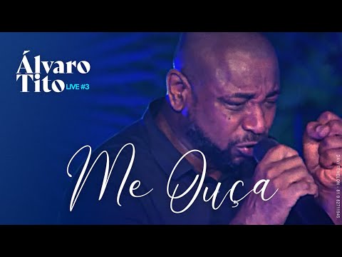ÁLVARO TITO   ME OUÇA   LIVE#3