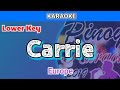 Carrie by Europe (Karaoke : Lower Key)