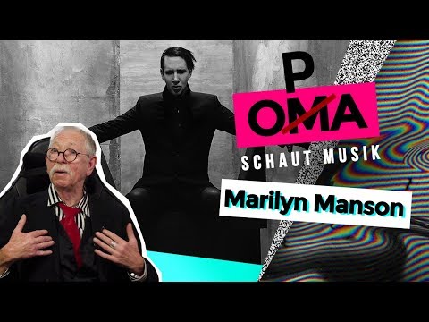 Opa schaut Musik - Marilyn Manson
