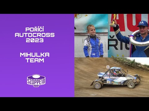 M-Cross Team Mihulka | POŘÍČÍ AUTOCROSS 2023 | 12-13 AUGUST - CEZ & CZECH Championship | By Szoppe18