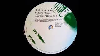 Future Retro - Deeper Low / Geen Oorlog [2003] {Progressive House}