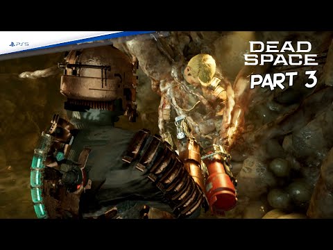 DEAD SPACE Remake (PS5) FULL Walkthrough Gameplay PART 3 - 1080P