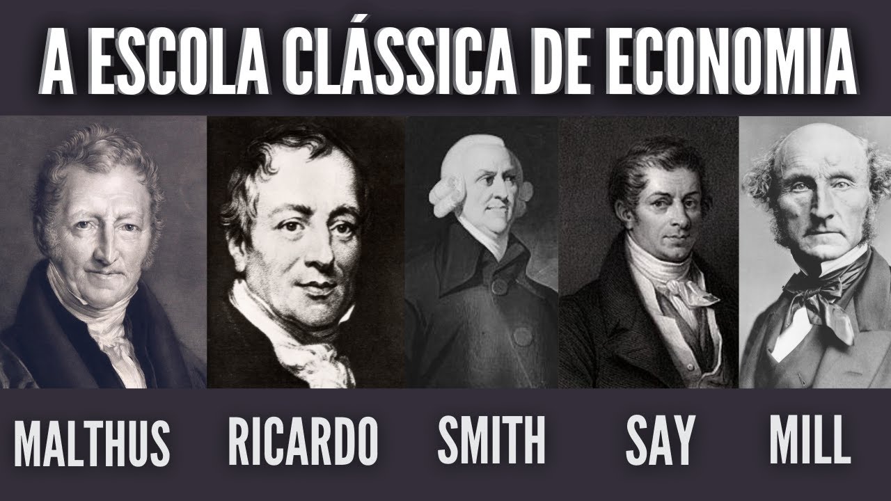 A Escola Clássica de Economia | Conheça o Liberalismo Clássico