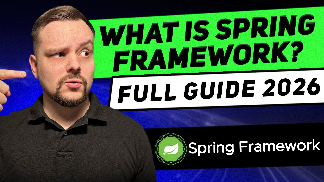 What is Spring Framework? - 2026 | The Complete Beginner’s Guide - Key Features Explained